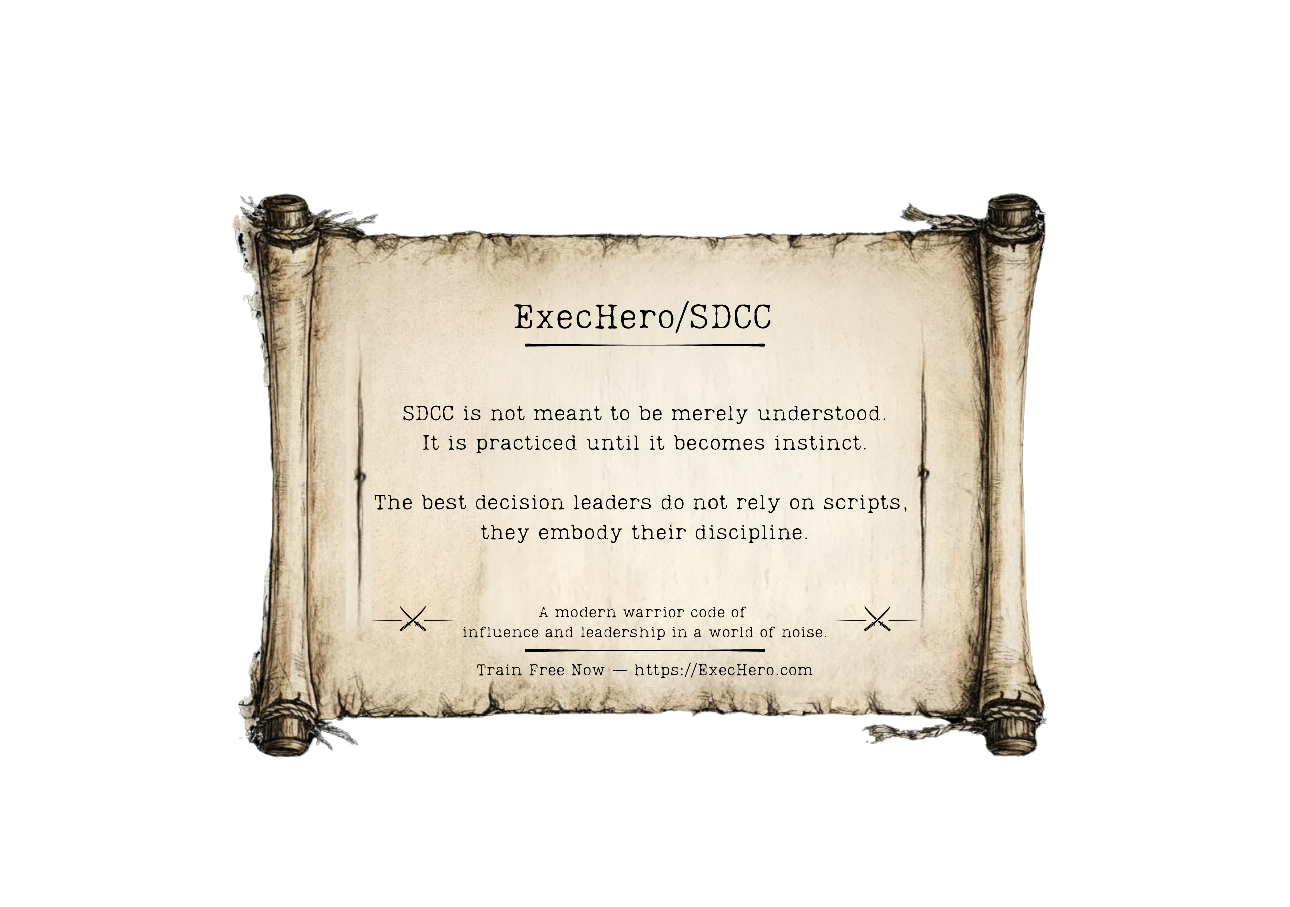 ExecHero SDCC Doctrine Scroll