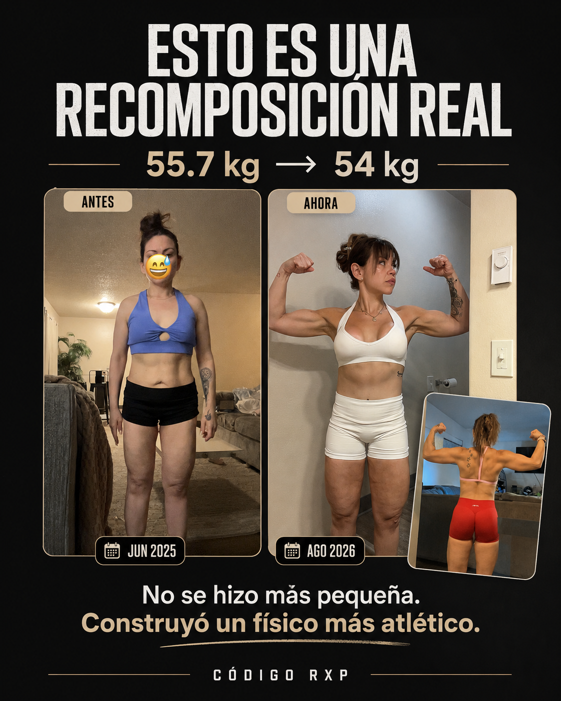 Comparativa de Jessenia: junio de 2025 y agosto de 2026, de 55.7 a 54 kg