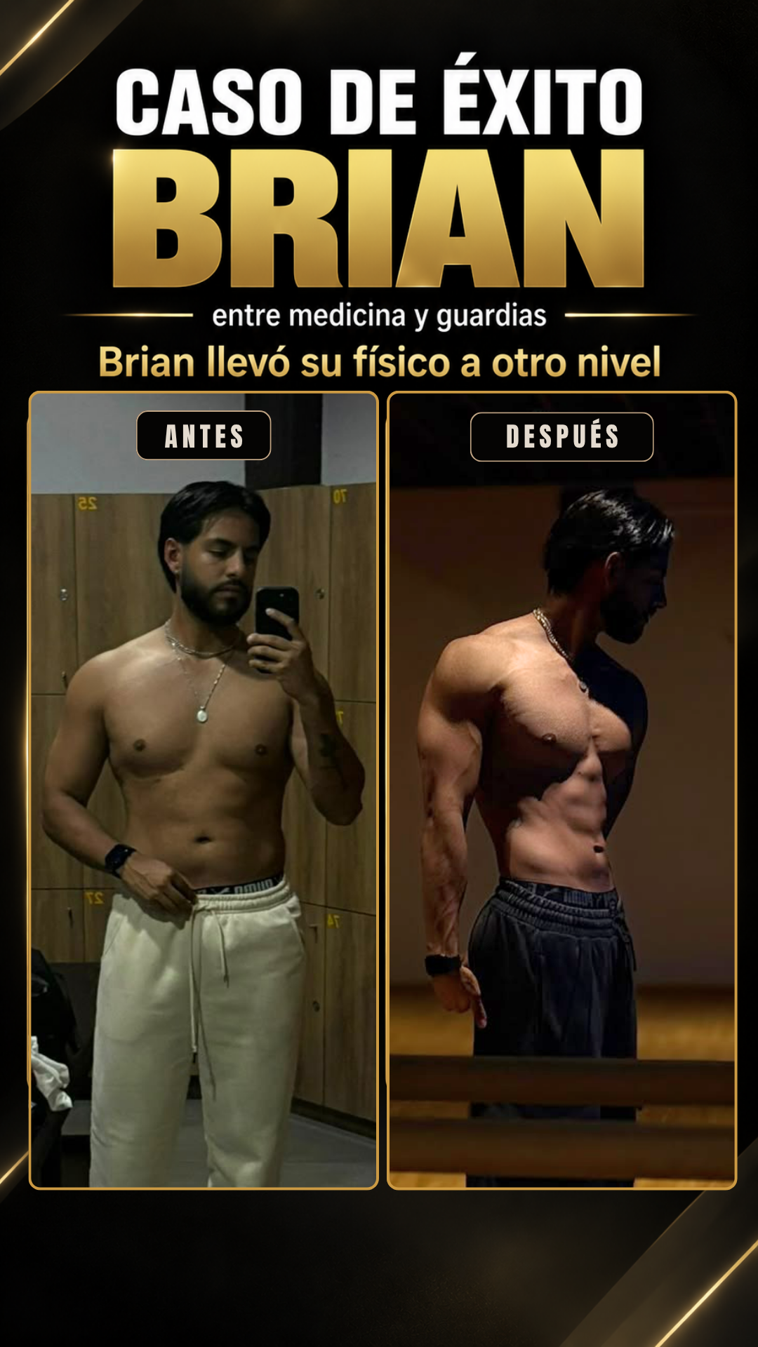 Comparativa antes y después de Brian