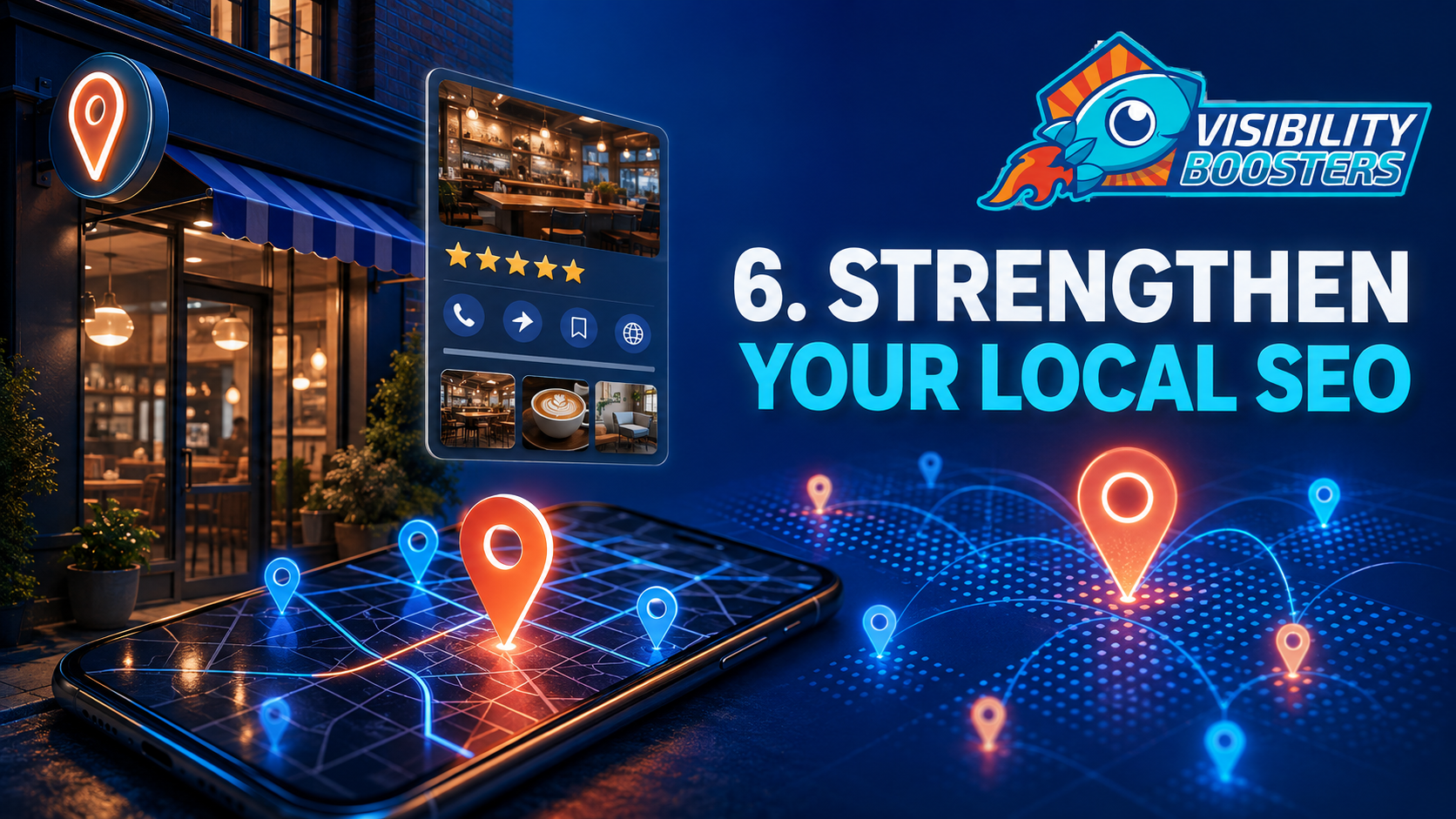 Strengthen local SEO with an optimized Google Business Profile, reviews and map visibility - Visibility Boosters