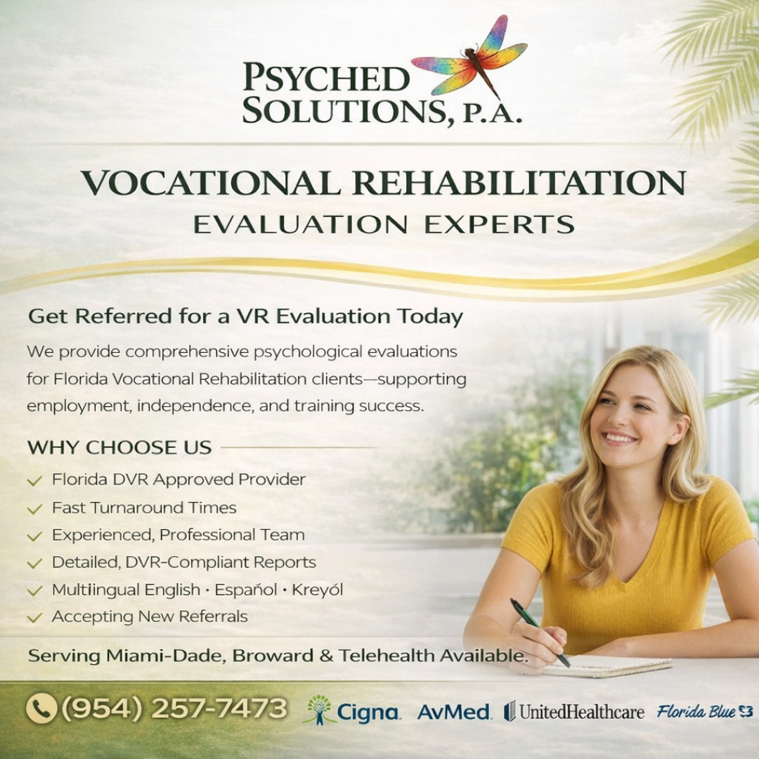 Psychological testing and vocational rehabilitation evaluation services in North Miami, Florida by PsychEd Solutions with fast turnaround and multilingual suppor Psychological testing and vocational rehabilitation evaluation services in North Miami, Florida by PsychEd Solutions with fast turnaround and multilingual suppor