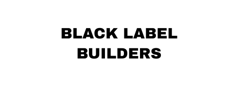 Black Label Builders