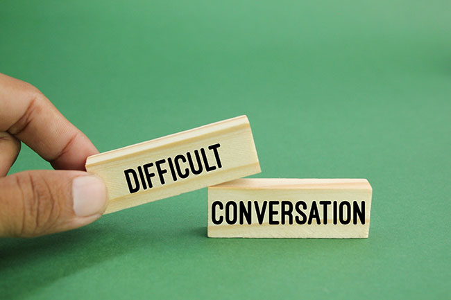 Tackling Difficult Conversations Tackling Difficult Conversations