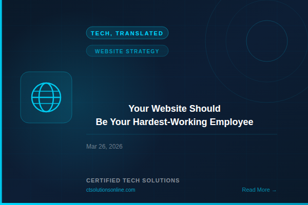 Your Website Should Be Your Hardest-Working Employee