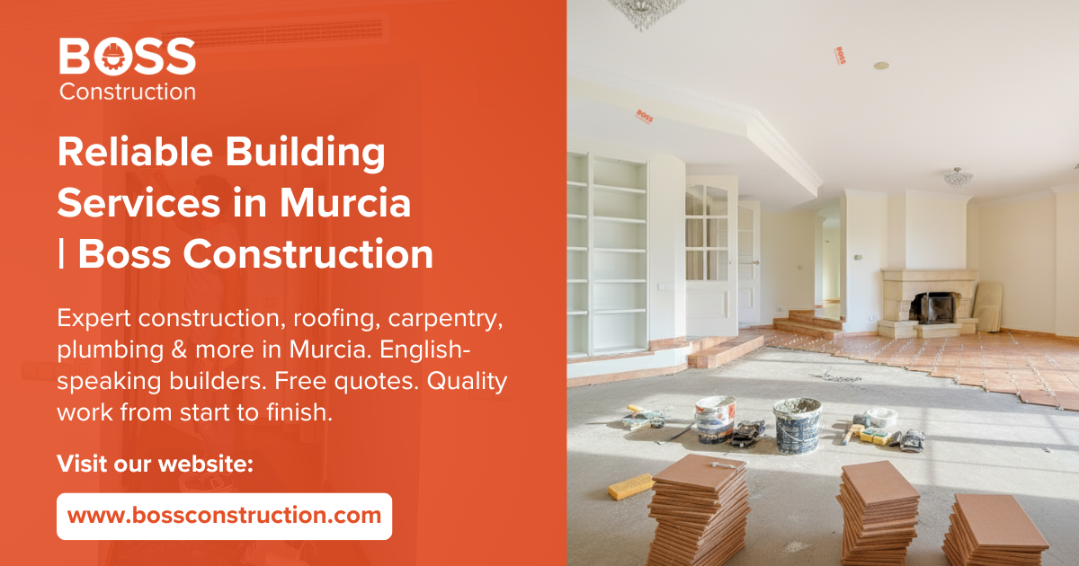 Reliable Building Services in Murcia | Boss Construction