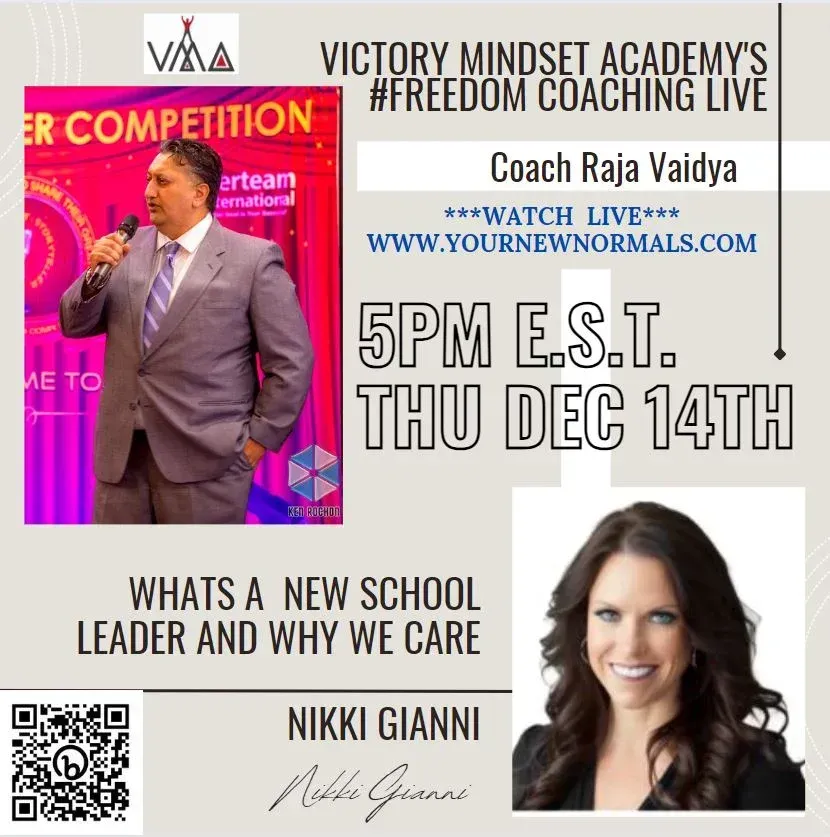 Coach Raja Vaidya speaking at Victory Mindset Academy's Freedom Coaching Live event, promoting session with Nikki Gianni on new school leadership and its importance.