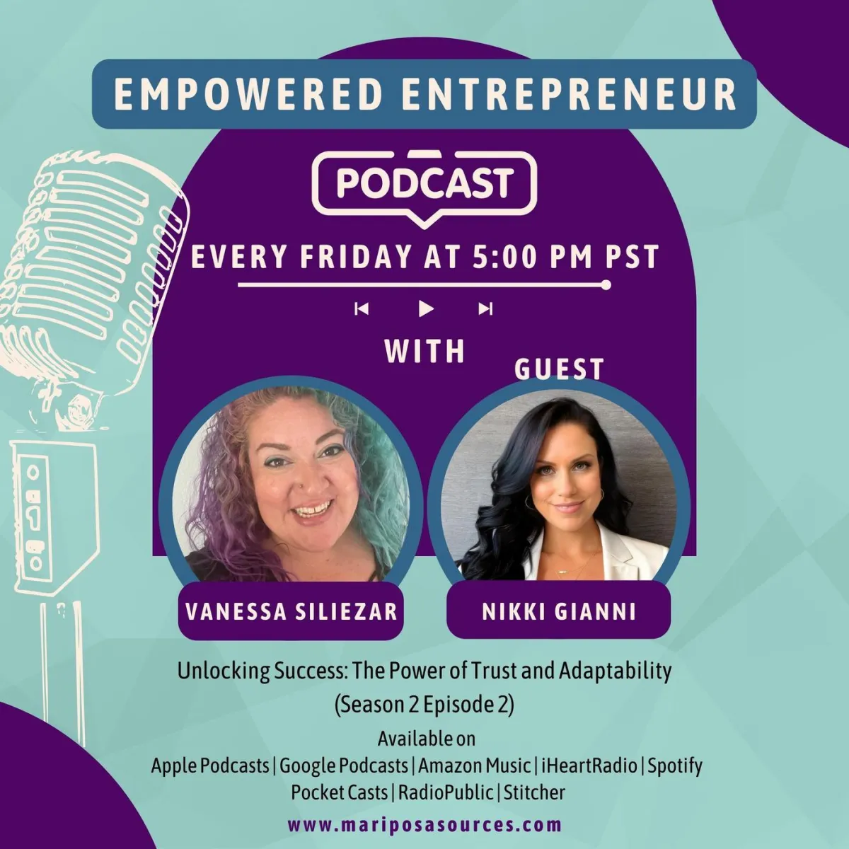 Empowered Entrepreneur podcast promotional image featuring hosts Vanessa Siliezar and Nikki Gianni, discussing trust and adaptability in business.
