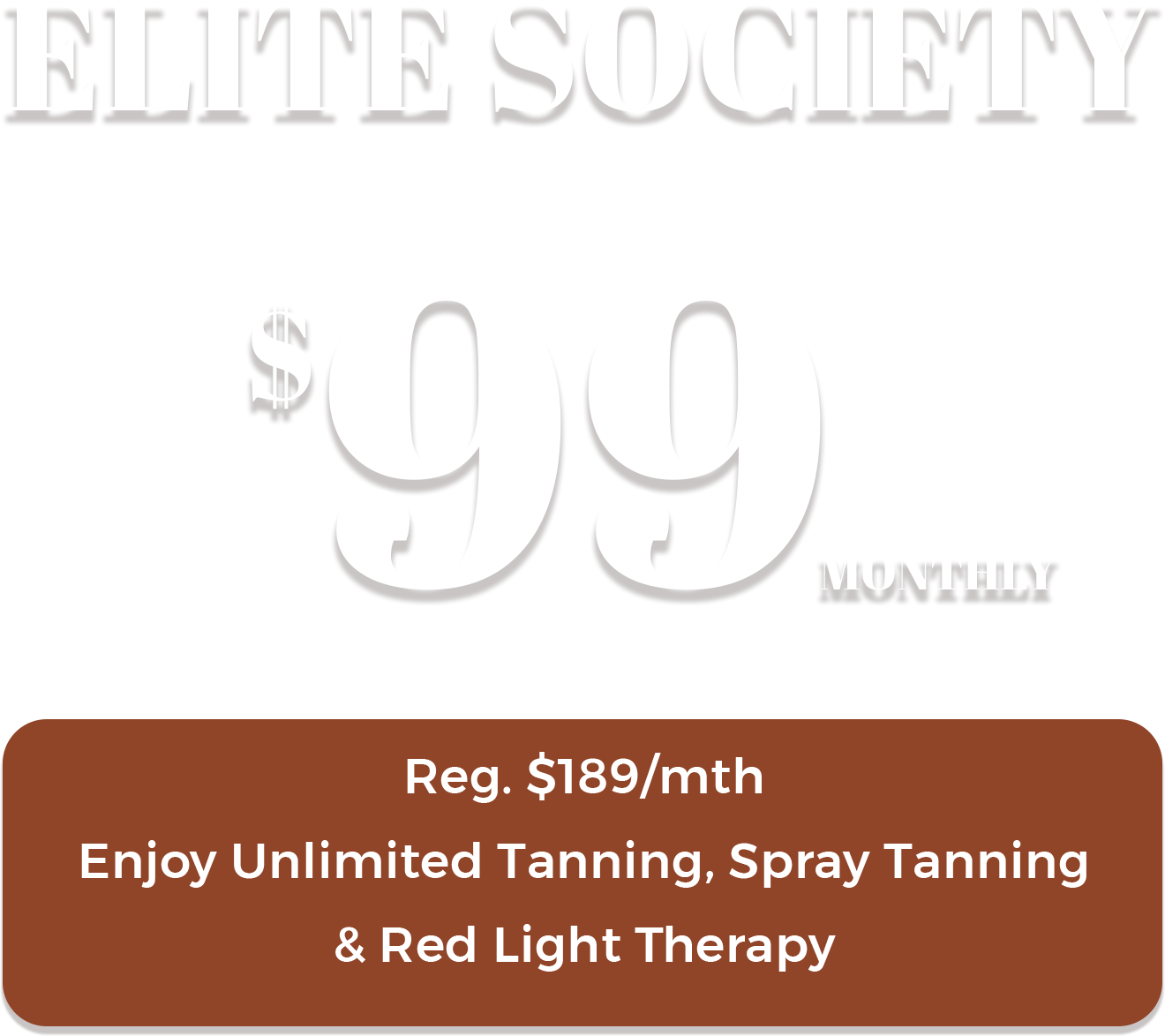 Elite Society membership at The Sun Emporium in Vaughan for $99 monthly. Regularly $189/month, this plan includes unlimited tanning, spray tanning, and red light therapy