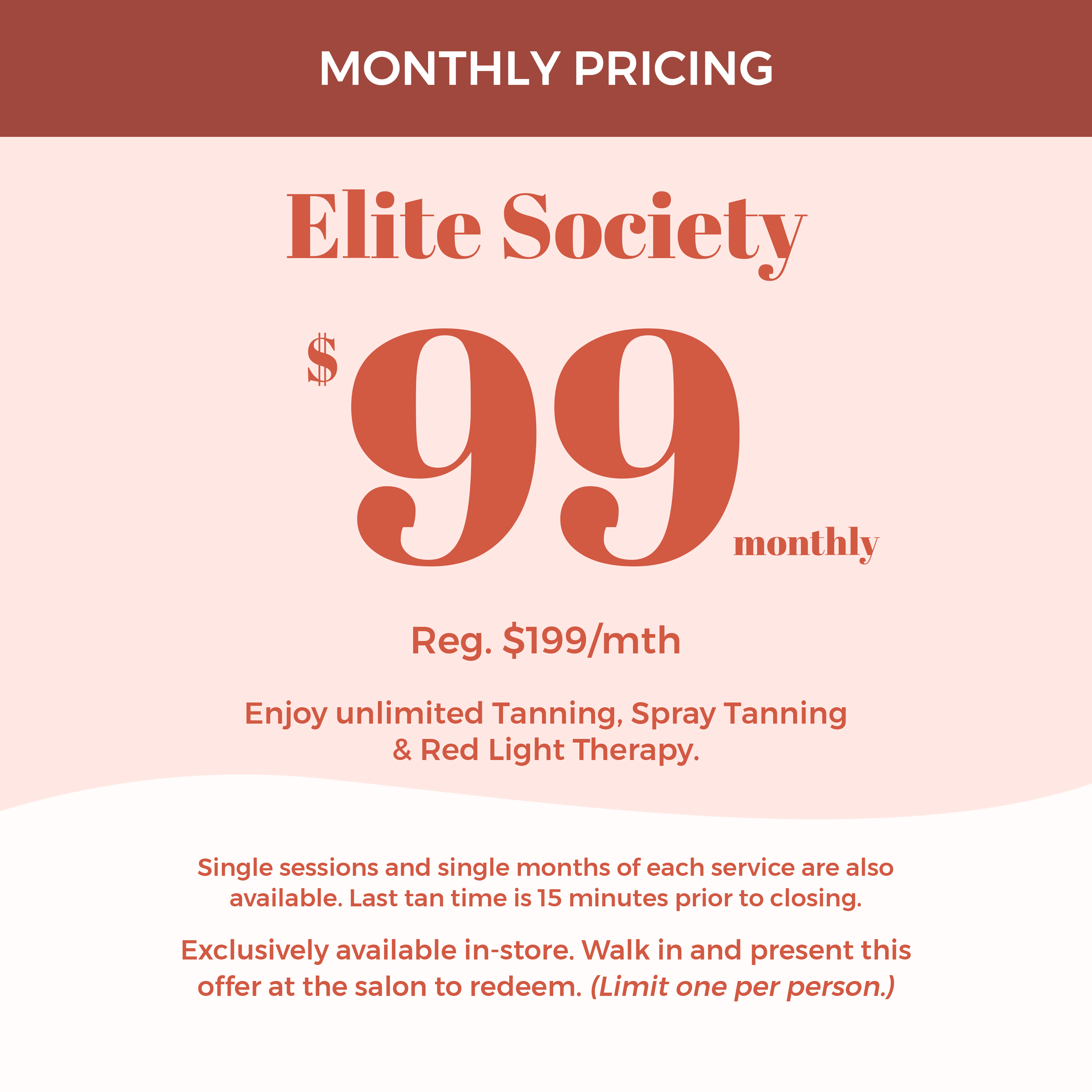 Elite Society monthly pricing at The Sun Emporium in Vaughan: $99 (Regular $199/month) for unlimited tanning, spray tanning, and red light therapy. Exclusively in-store