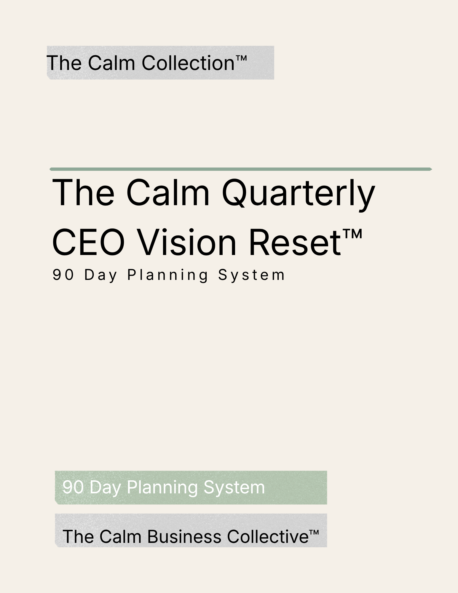 The Calm Quarterly CEO Vision Reset