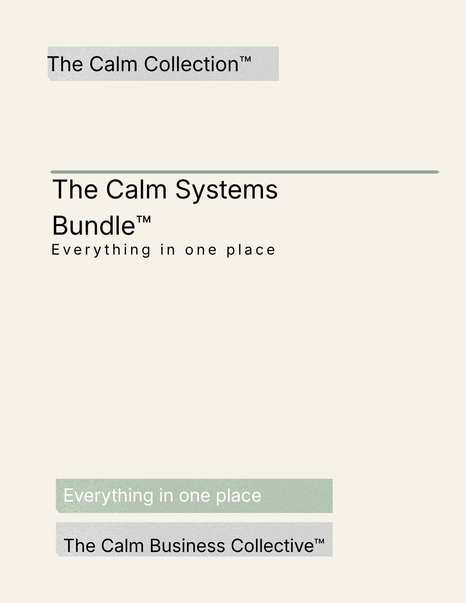The Calm Systems Bundle™