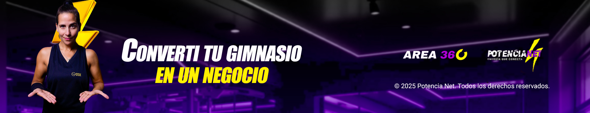 Converti tu gimnasio en un negocio · Potencia Net · AREA 360