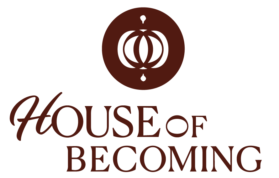 House of Becoming