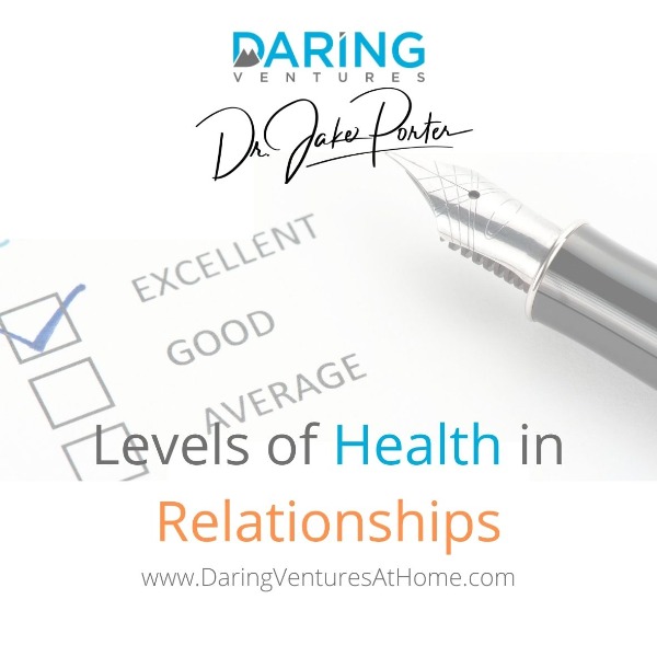Levels of Health in Relationships