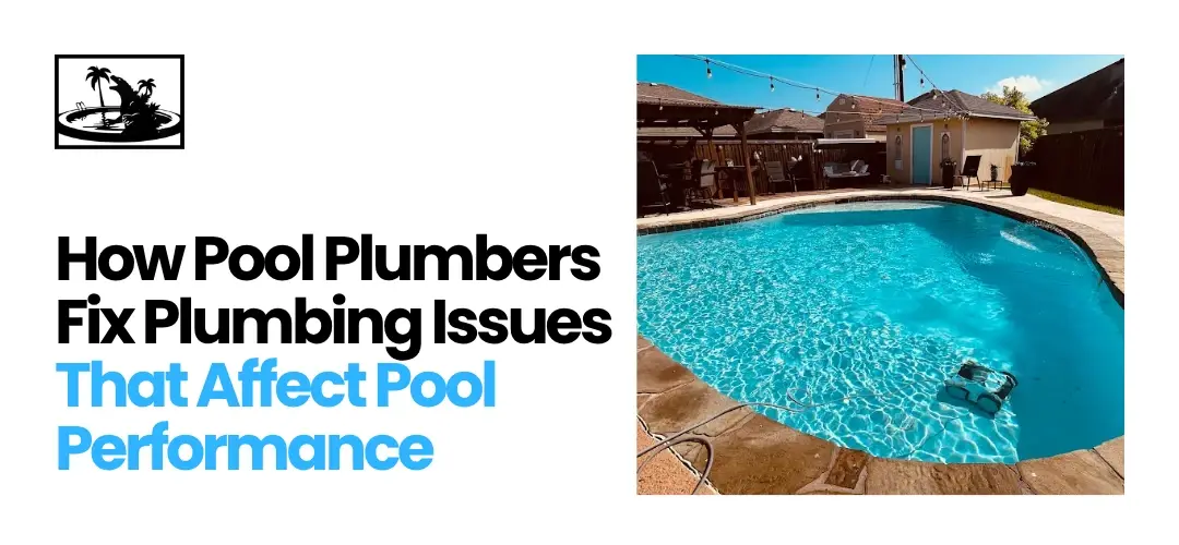Pool Plumbers Fixing Pool Plumbing Issues Pool Plumbers Fixing Pool Plumbing Issues