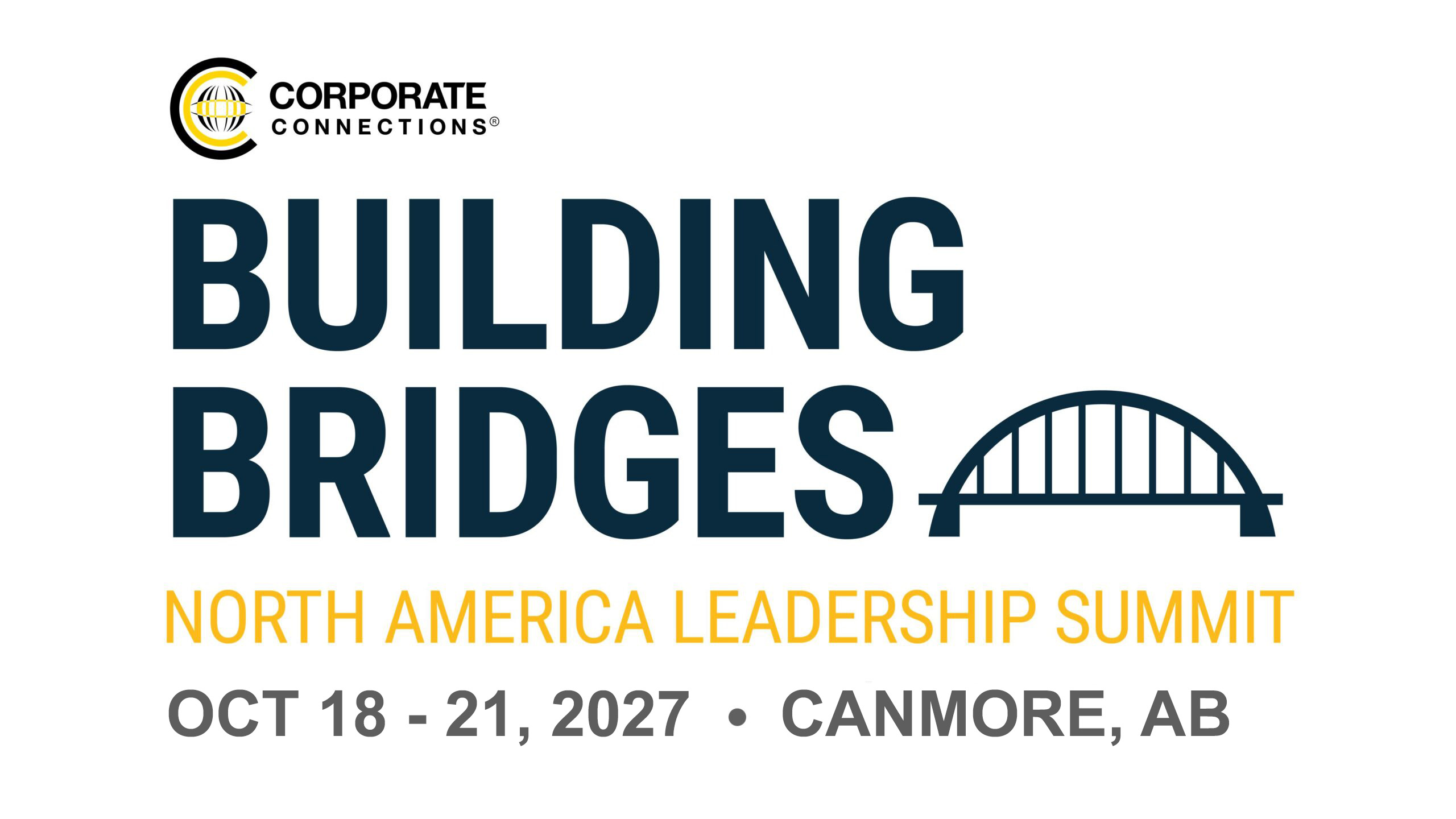 2027 Building Bridges — North American Leadership Summit