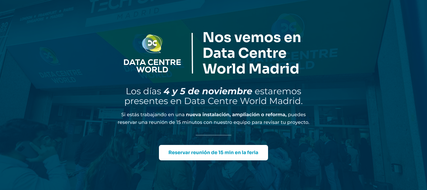 Data Centre World Madrid - 4 y 5 de noviembre