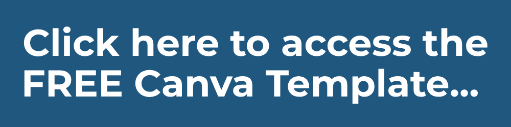 Click here to access the FREE Canva Template... 