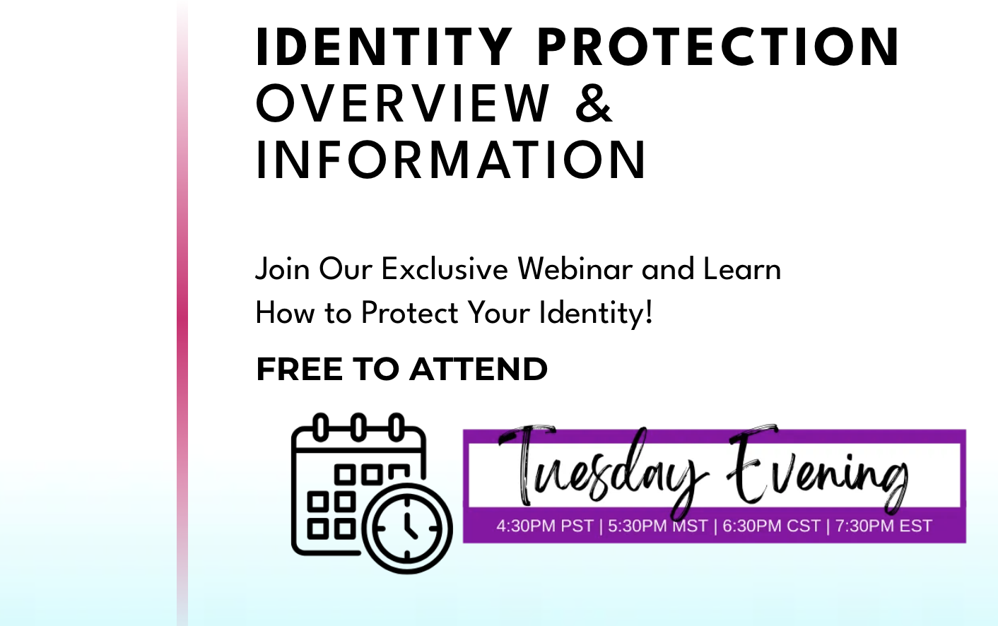 Registration for Your Identity Protection Overview