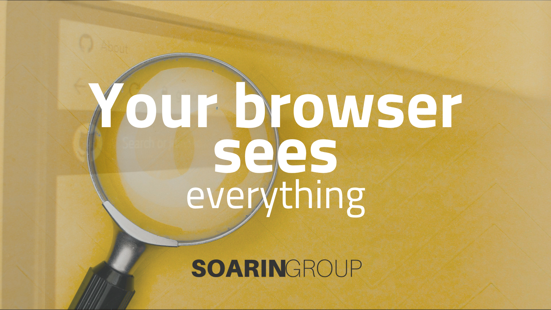 What Your Browser Knows About Your Business