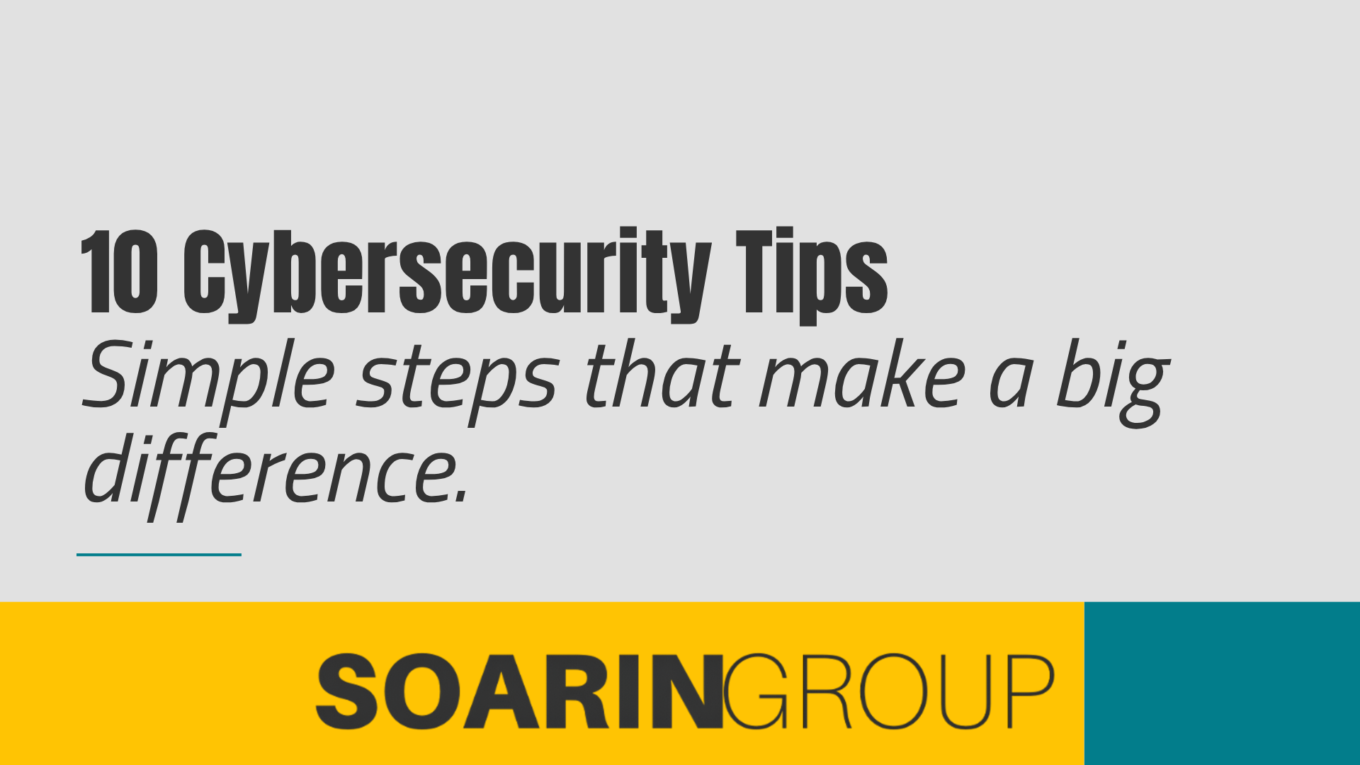 10 Cybersecurity Tips Every Business Should Follow
