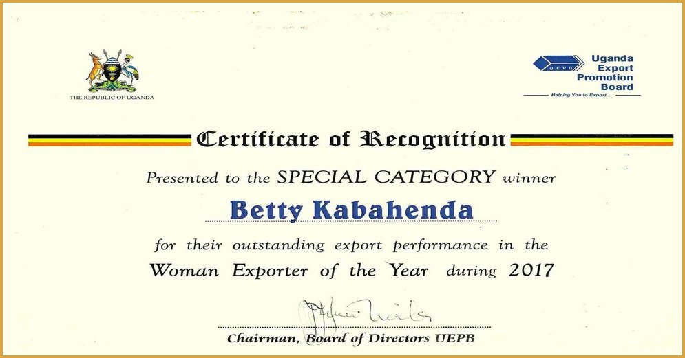 Uganda Export Promotion Board Certificate of Recognition naming Betty Kabahenda Special Category winner, Woman Exporter of the Year 2017