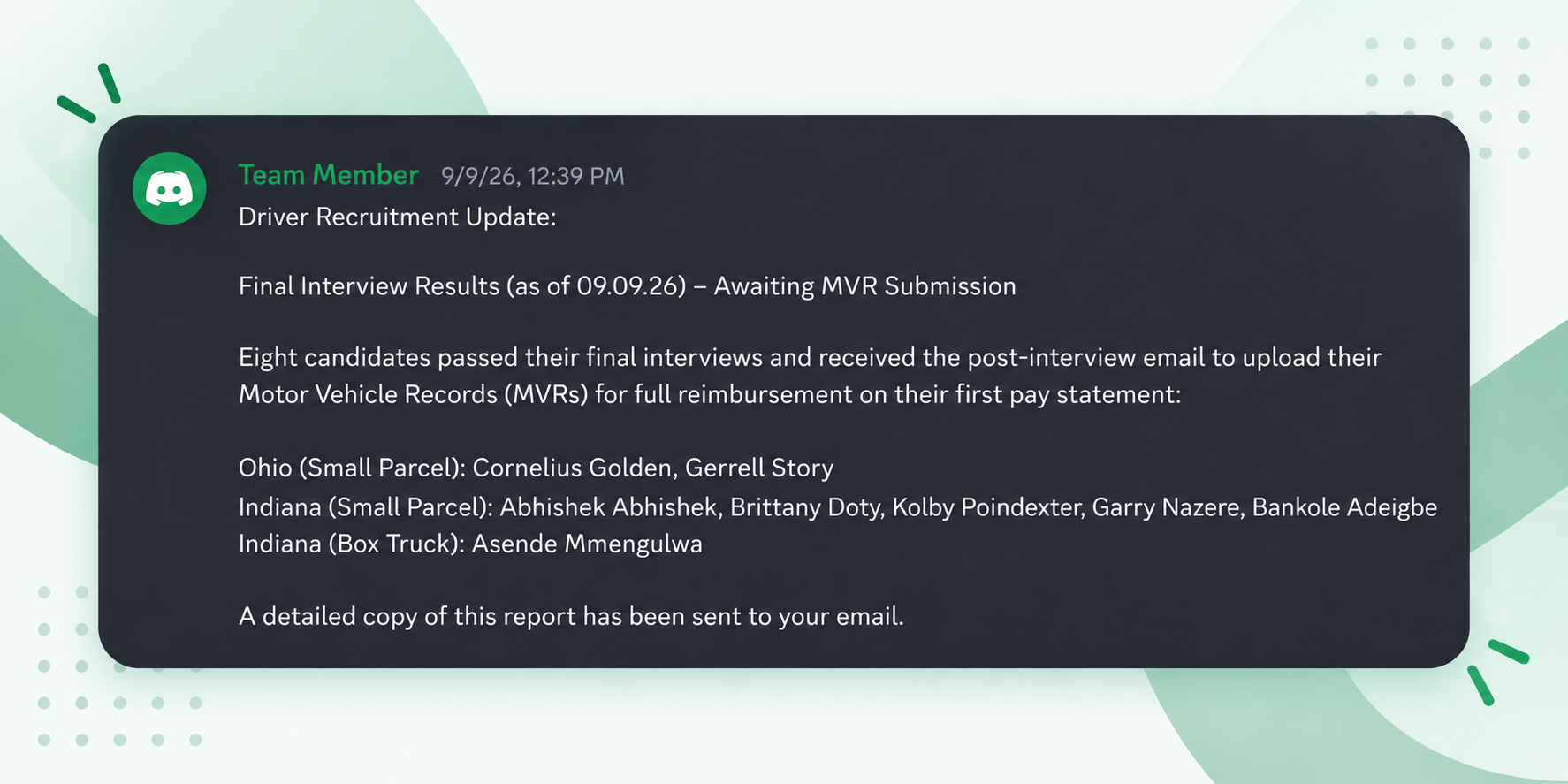 Daily report showing eight driver candidates cleared final interviews, names redacted