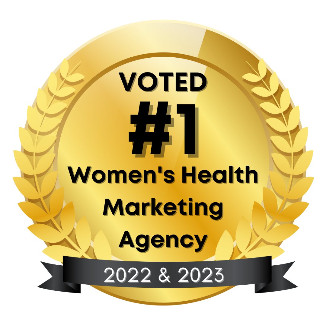 Voted#1 Women's Health Marketing Company