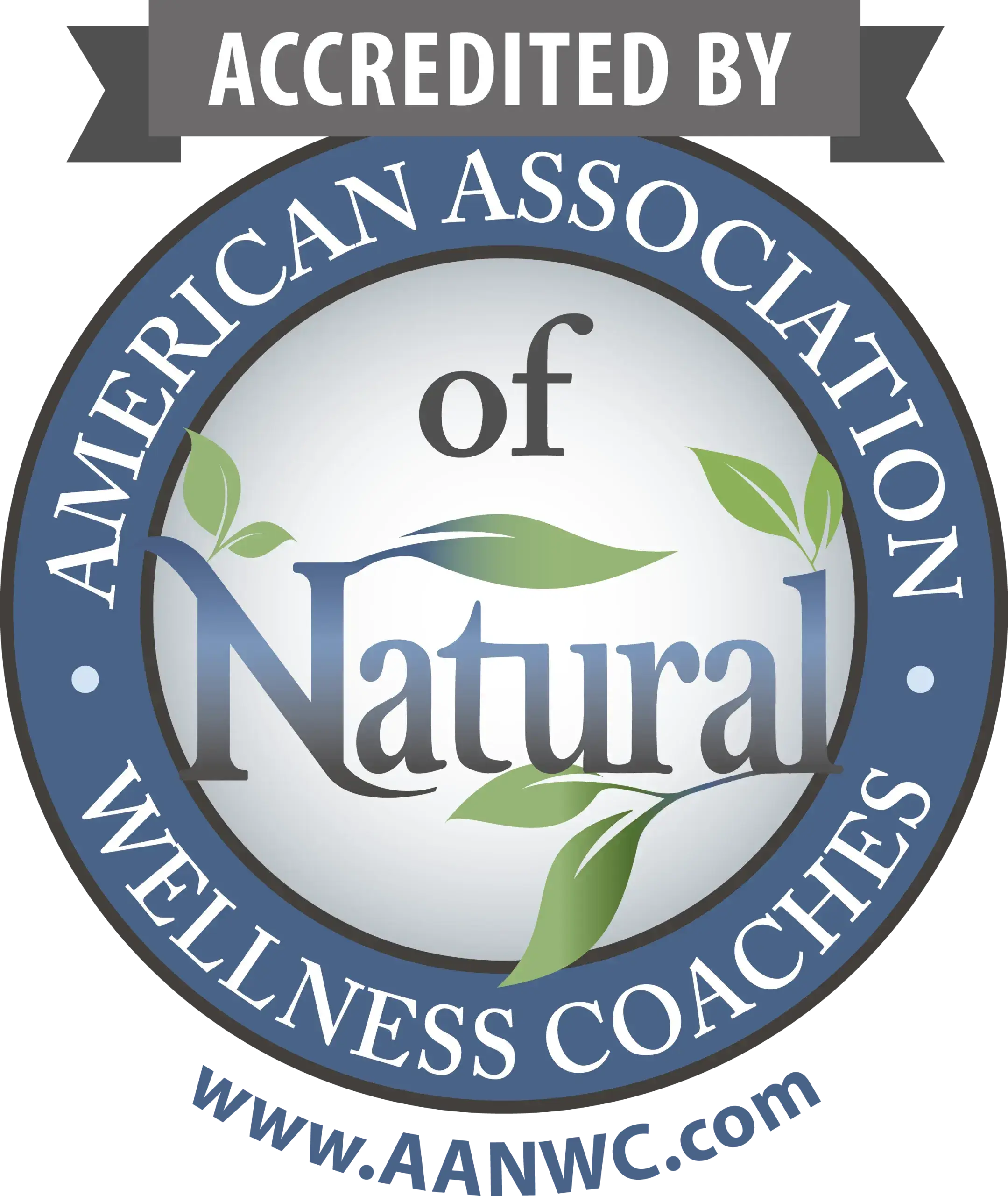 Accredited by American Association of Natural Wellness Coaches