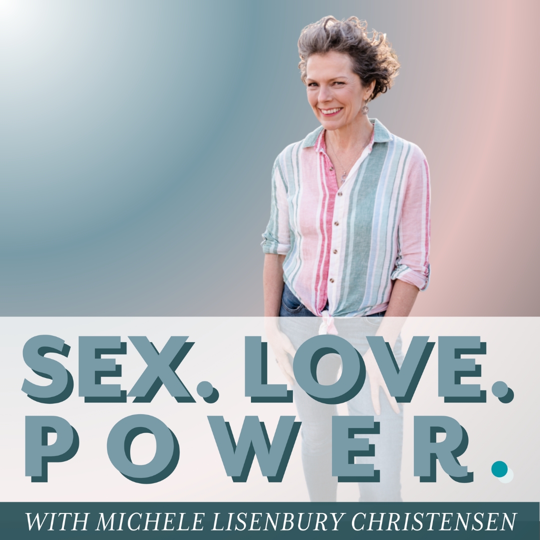 Michele Lisenbury Christensen | Sex Love Power