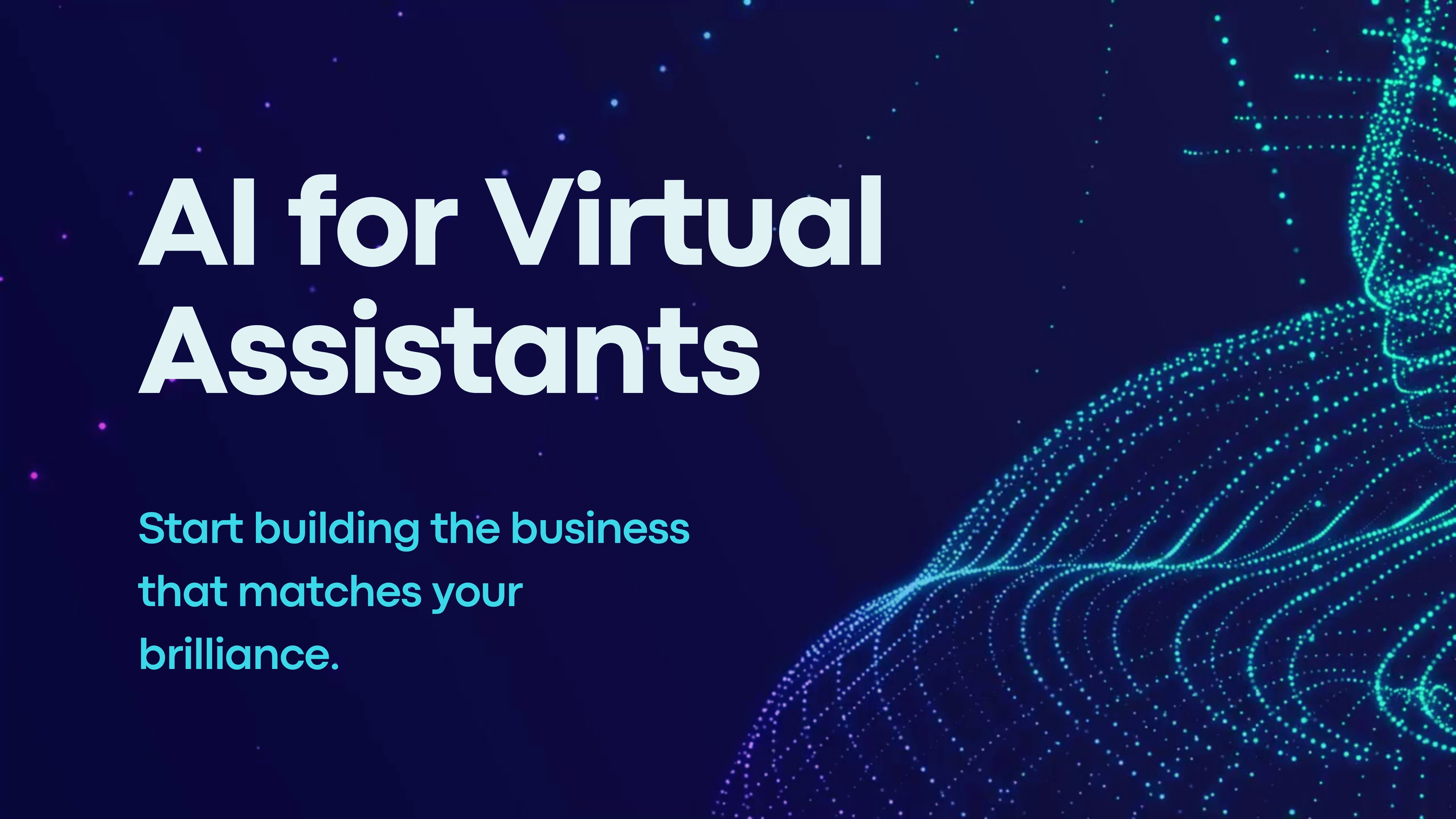 AI for Virtual Assistants promotional graphic with text encouraging users to build a business that matches their brilliance, featuring a digital abstract design.