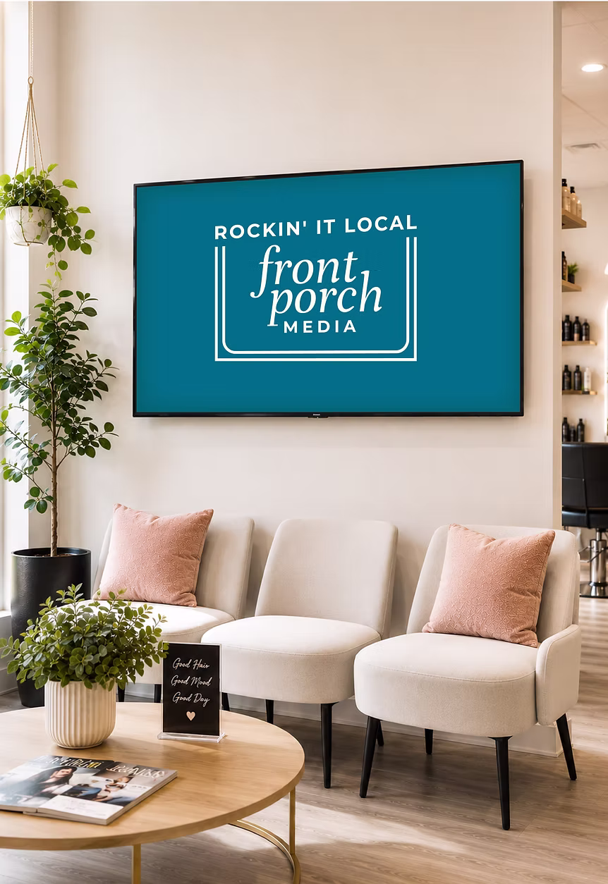 Rockin It Local Front Porch Media on digital screens