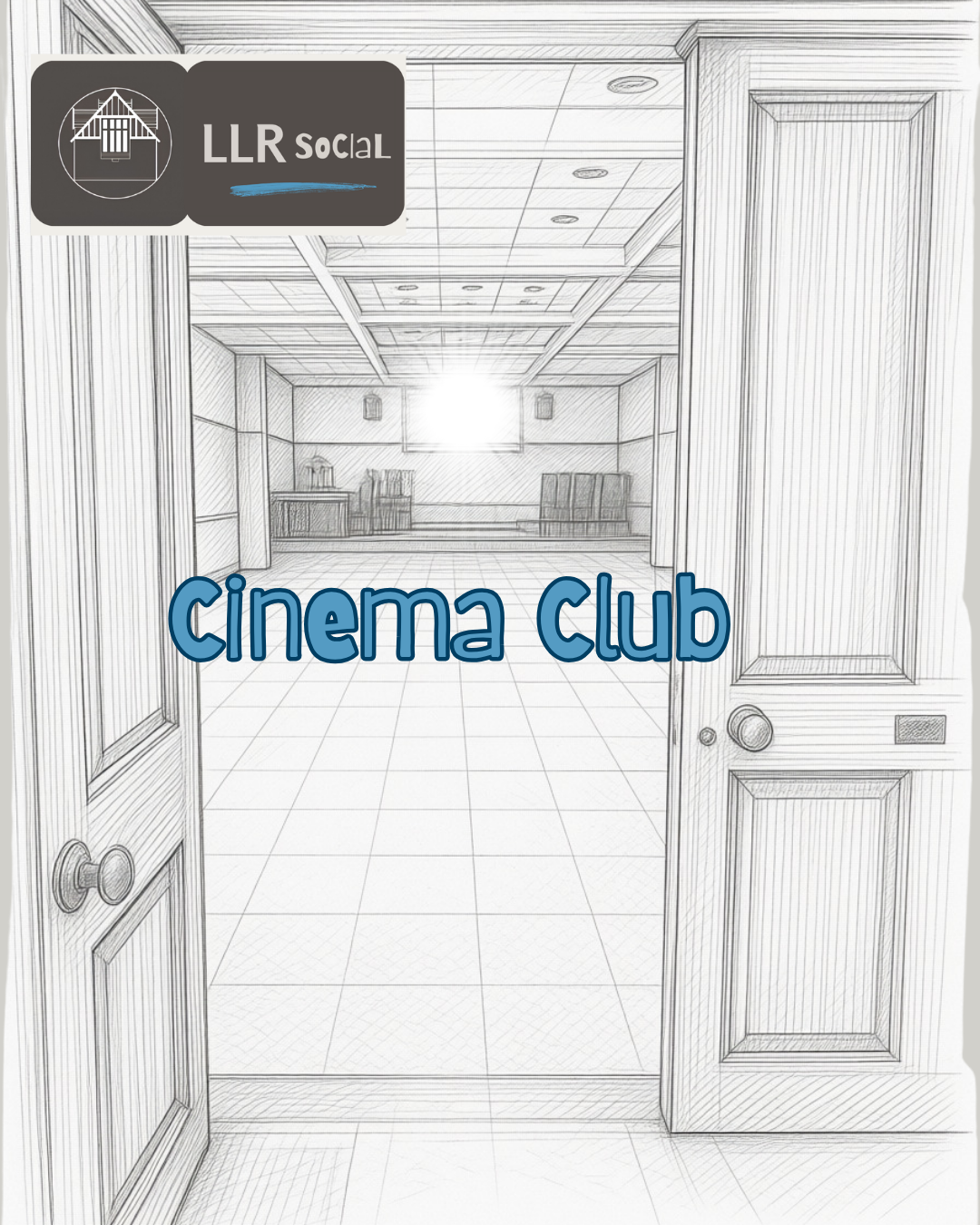 LLR Social Cinema Club main hall entrance