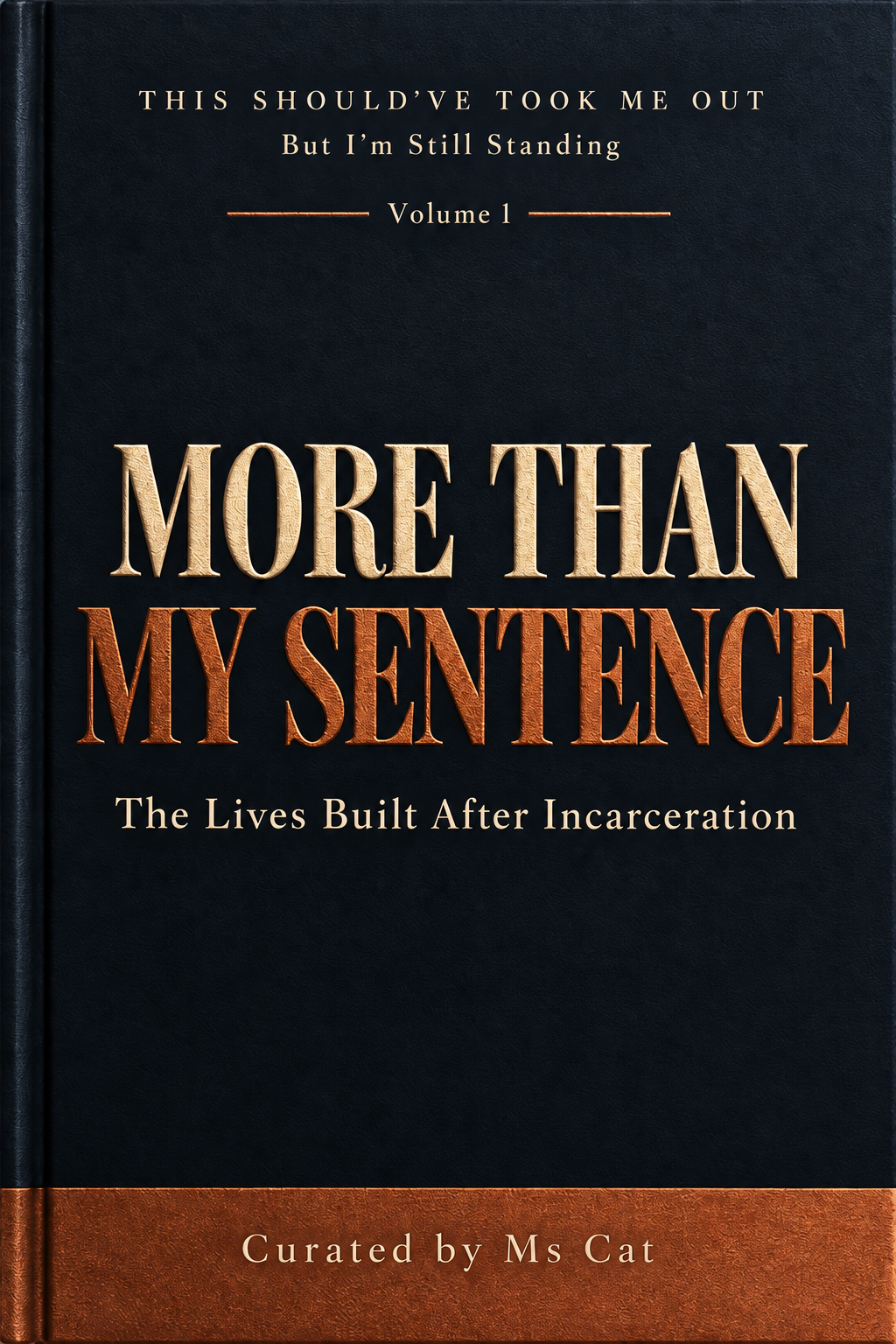 More Than My Sentence