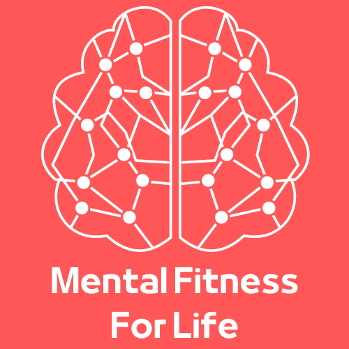 Mental Fitness For Life Guidebook