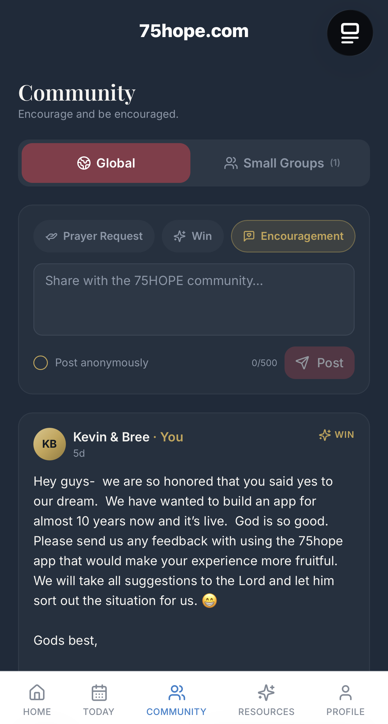 75 Hope Community screen with Global and Small Groups tabs, a post composer for Prayer Requests, Wins, and Encouragement, and a sample post from Kevin and Bree