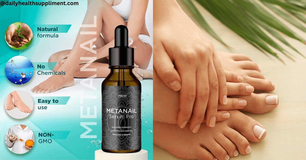 Metanail Serum Pro® | Official Website