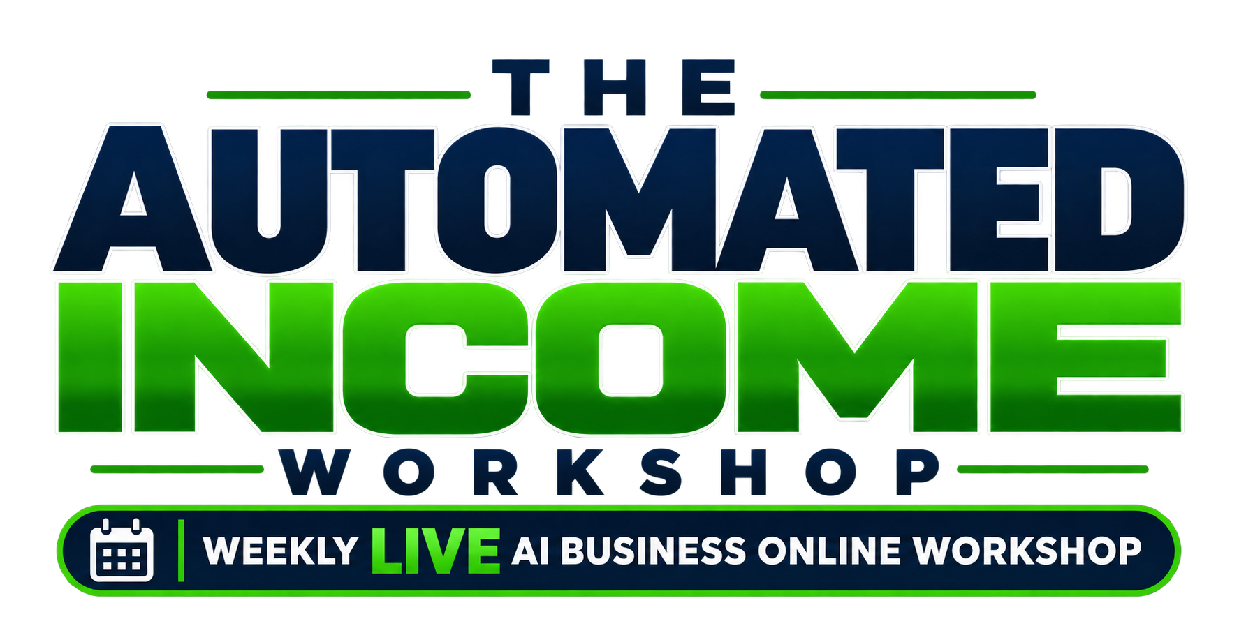 The Automated Income Workshop