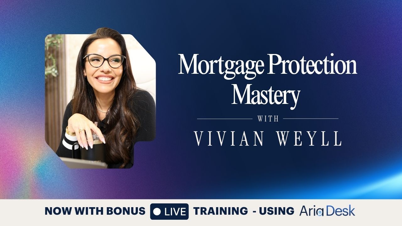 Mortgage Protection Mastery