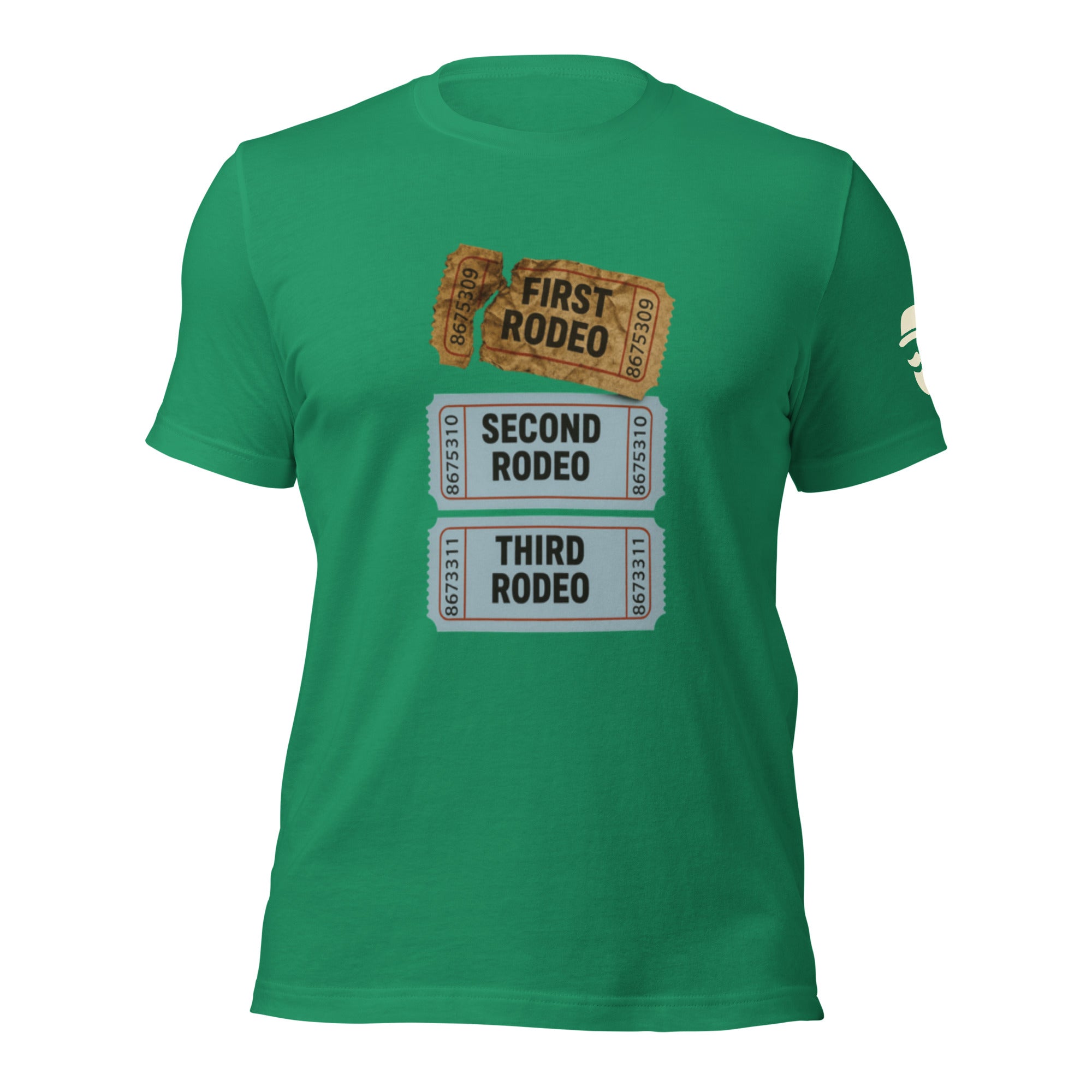 Not My 1st Rodeo Tickets Unisex T-Shirt — Kelly Green