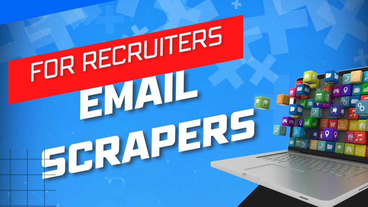 Best email scrapers for recruiters