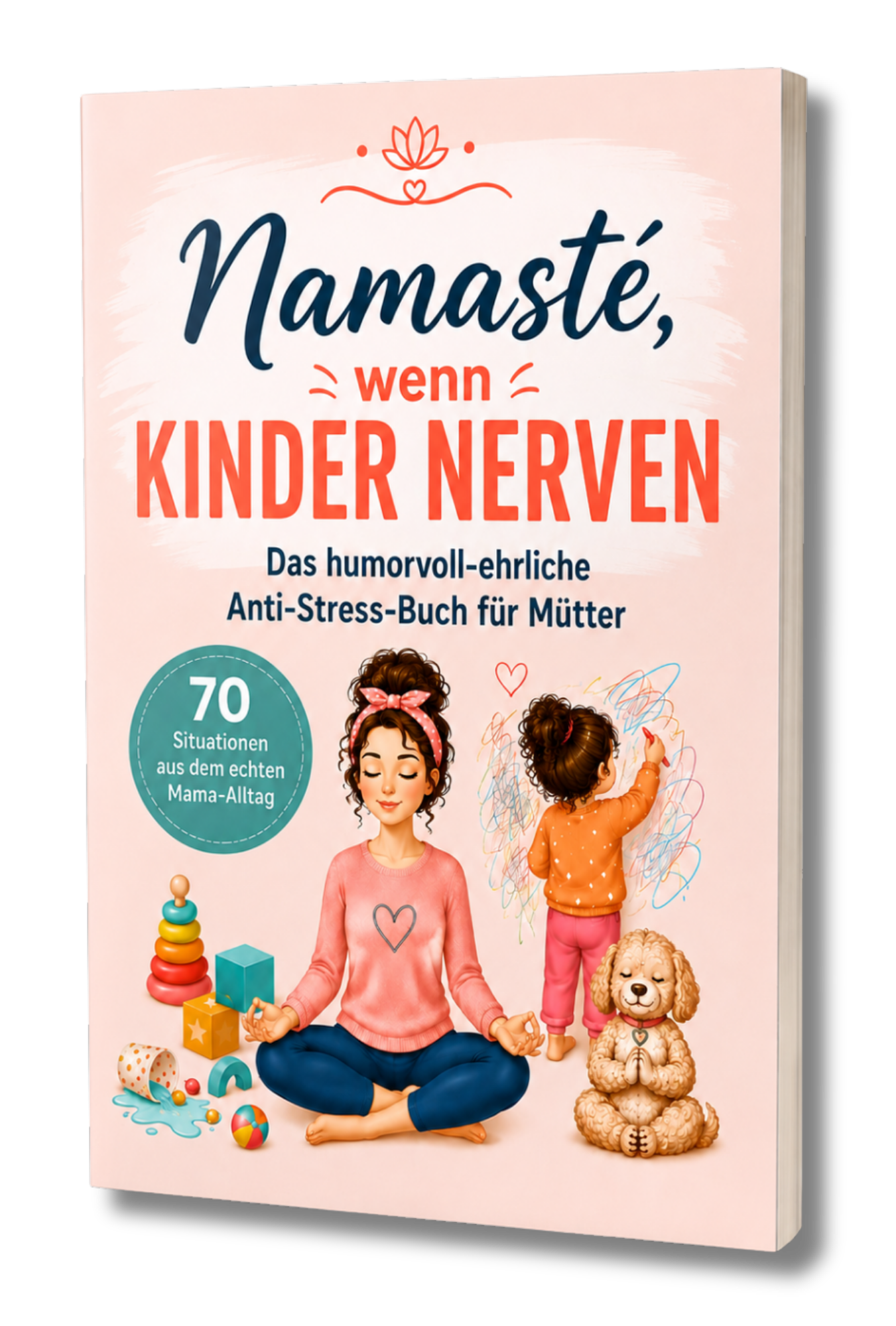 Namasté, wenn Kinder nerven