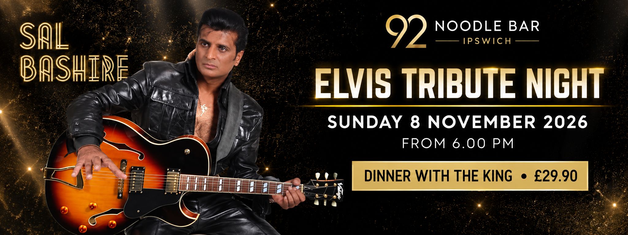 Sal Bashire Elvis Tribute Night at 92 Noodle Bar Ipswich