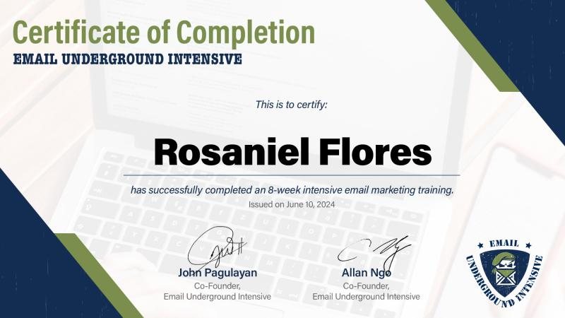 Email Underground Intensive certificate of completion awarded to Rosaniel Flores, June 10, 2024