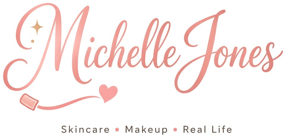 Michelle Jones — Skincare • Makeup • Real Life