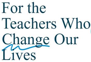 Do you have a story about a teacher who changed your life?