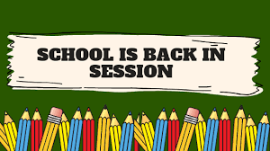 Friday - School Back in Session
