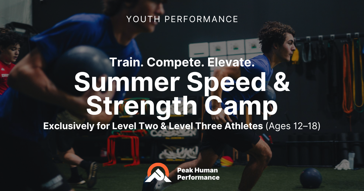 Summer Speed & Strength Camp for Youth Athletes | Peak Human Performance