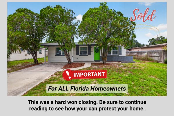 HUGE PSA moment for ALL FLORIDA HOMEOWNERS