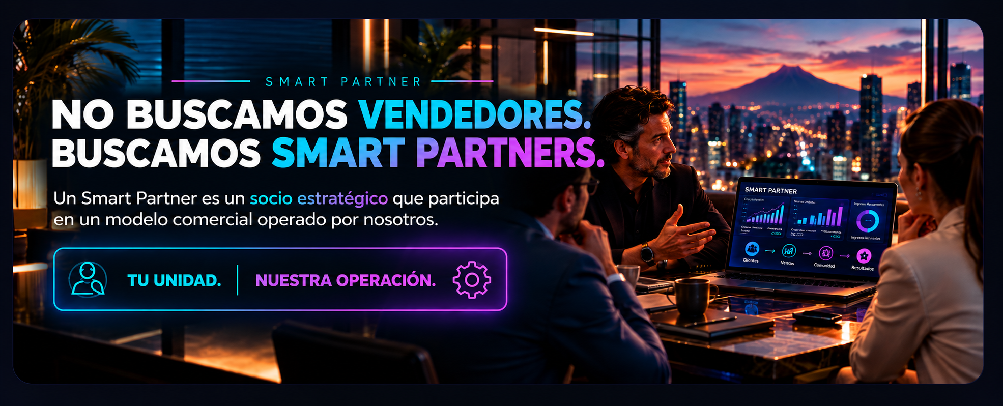 Smart Partner - No buscamos vendedores, buscamos Smart Partners